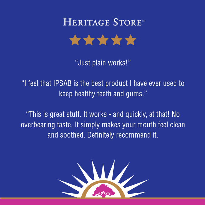 Heritage Store Ipsab Herbal Gum Treatment | Supports Healthy Gums & Fresh Breath | Quick & Easy Oral Rinse Mouthwash | No Sulfate, Vegan | 4 FL OZ